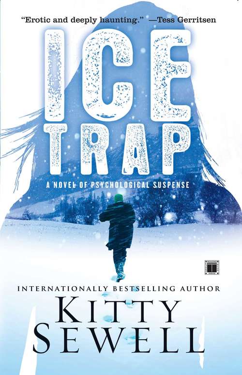 Book cover of Ice Trap: A Novel of Psychological Suspense
