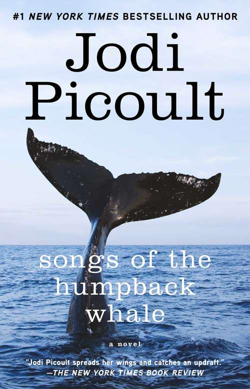 Book cover of Songs of the Humpback Whale: A Novel in Five Voices