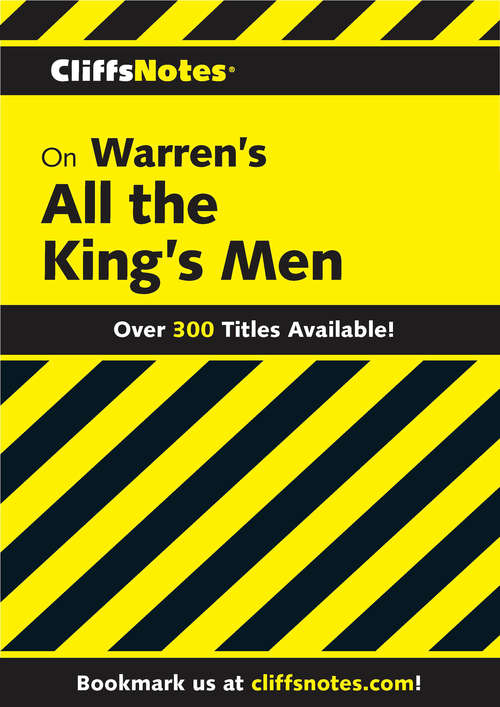 CliffsNotes on Warren's All the King's Men