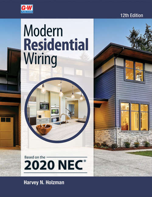 Book cover of Modern Residential Wiring (Twelfth Edition)