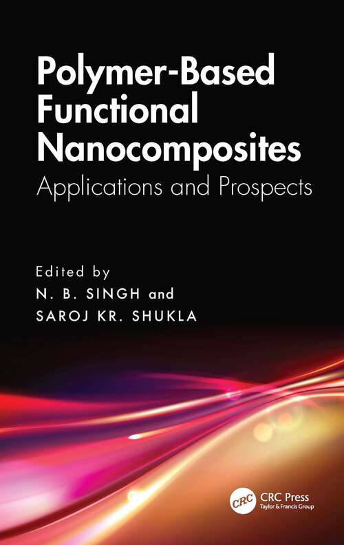 Book cover of Polymer-Based Functional Nanocomposites: Applications and Prospects (1)