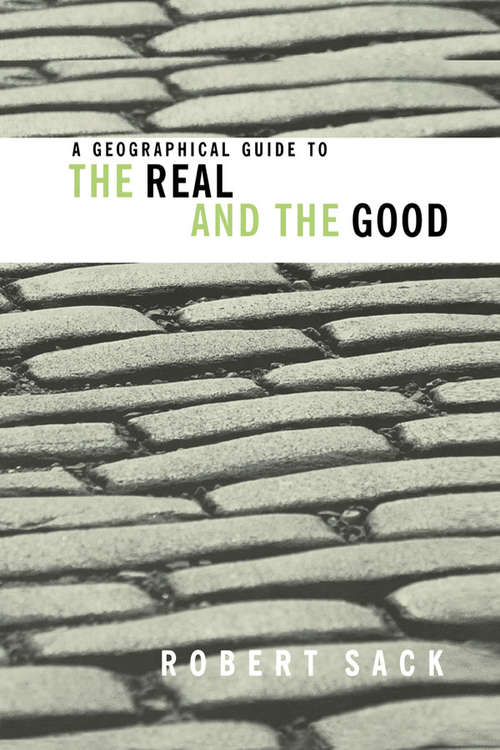 Cover image of A Geographical Guide to the Real and the Good