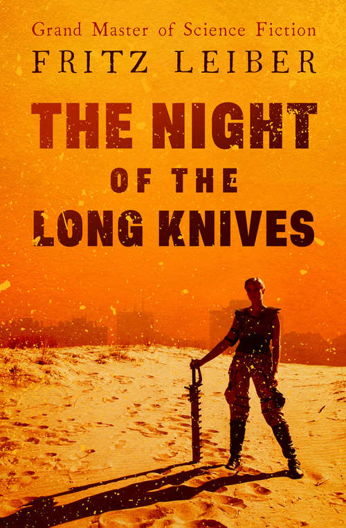Book cover of The Night of the Long Knives (Digital Original) (Dover Doomsday Classics Ser.)