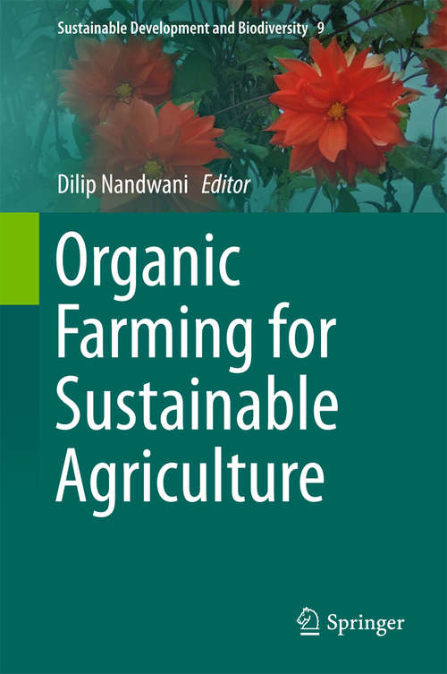 Book cover of Organic Farming for Sustainable Agriculture