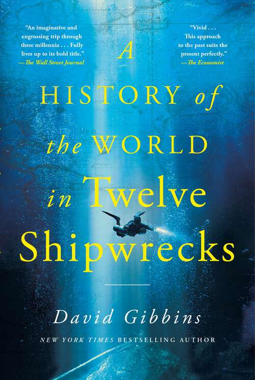Book cover of A History of the World in Twelve Shipwrecks