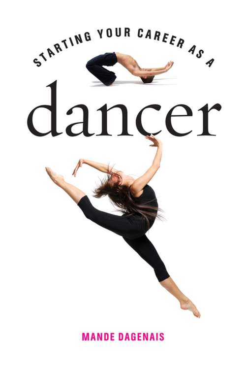 Book cover of Starting Your Career as a Dancer (Starting Your Career)