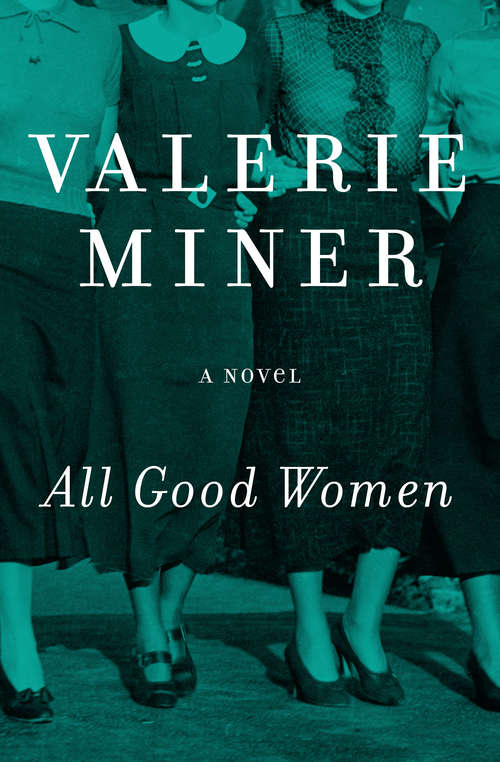 Book cover of All Good Women: A Novel