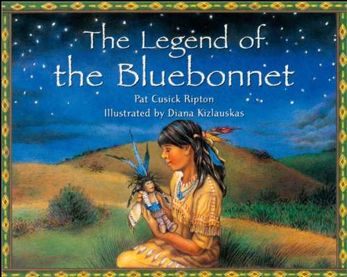 Book cover of The Legend of the Bluebonnet (Into Reading, Level O #36)