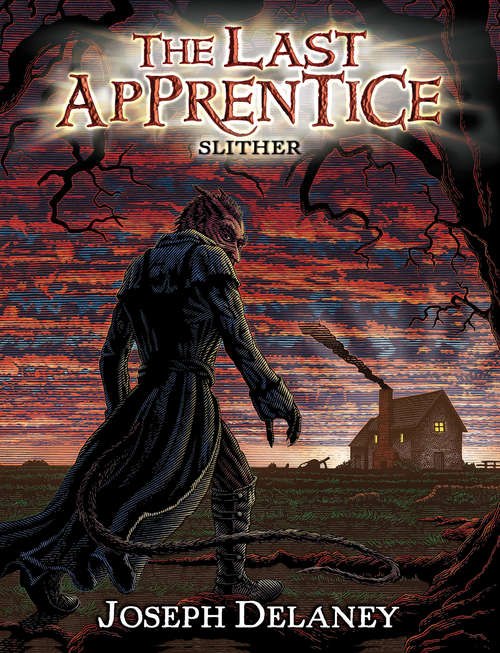 Book cover of The Last Apprentice: Slither (The Last Apprentice #11)