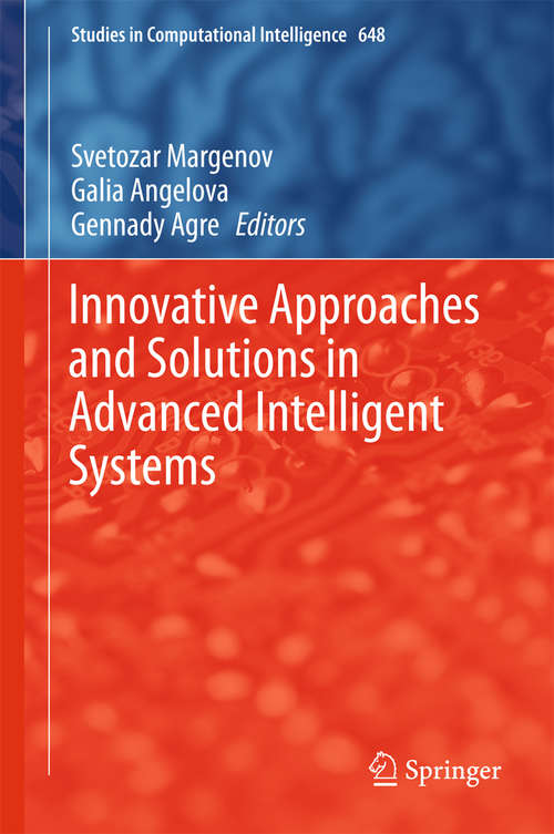 Book cover of Innovative Approaches and Solutions in Advanced Intelligent Systems