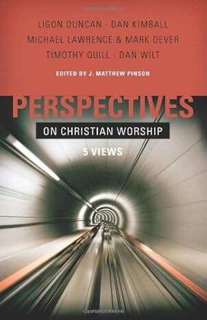 Book cover of Perspectives on Christian Worship: Five Views