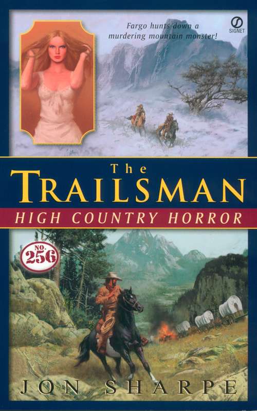 Book cover of Trailsman #256, The: High Country Horror