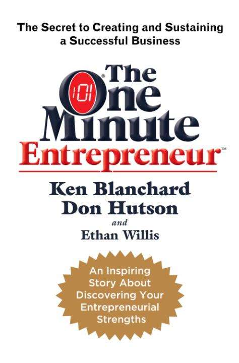 Book cover of The One Minute Entrepreneur