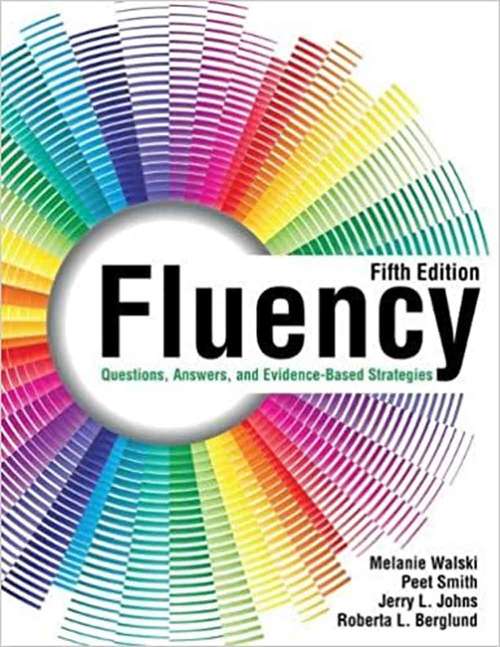 Fluency: Questions Answers And Evidence-based Strategies