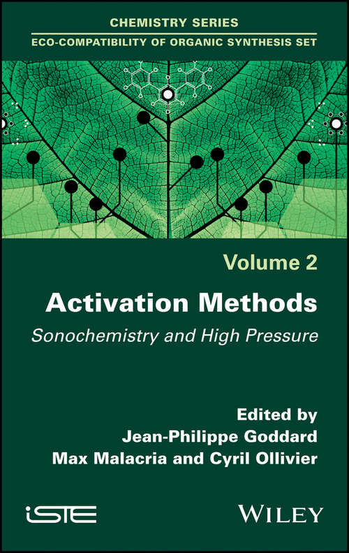 Activation Methods: Sonochemistry and High Pressure