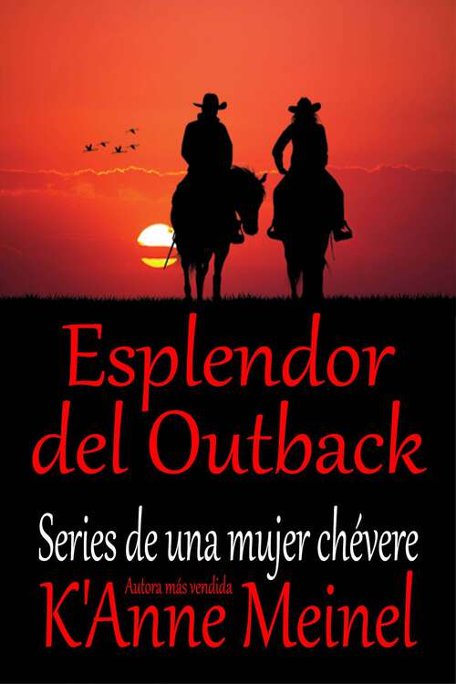 Book cover of Esplendor del Outback: Una precuela de A Woman Under Series (7 #5)