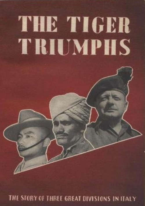 The Tiger Triumphs - The Story Of Three Great Divisions In Italy [Illustrated Edition]