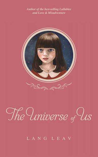 Book cover of The Universe of Us (Lang Leav Ser. #4)