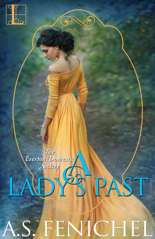 A Lady's Past (Everton Domestic Society #4)