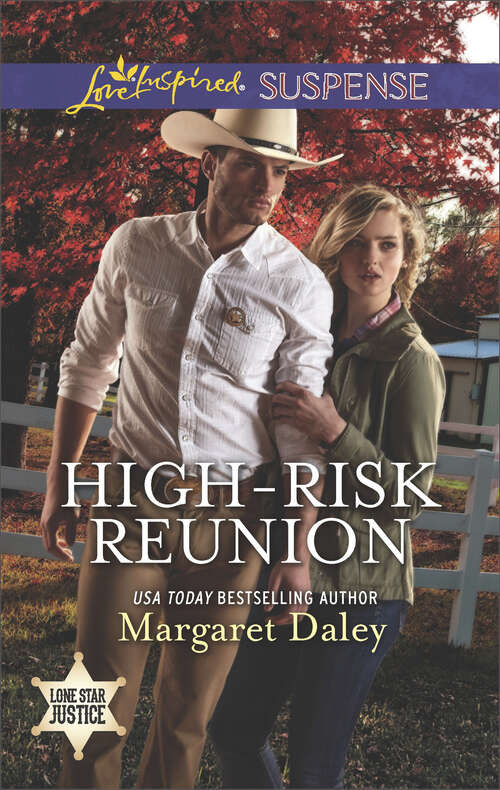 Book cover of High-Risk Reunion: High-risk Reunion Targeted For Murder Deadly Setup (Lone Star Justice)