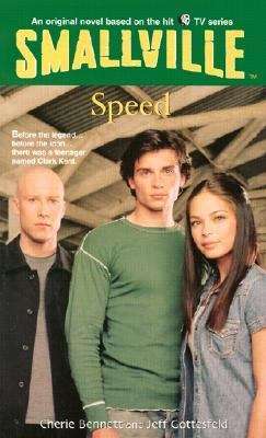 Speed (Smallville Young Adult #5)