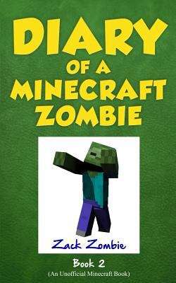 Bullies and Buddies (Diary of a Minecraft Zombie #2)