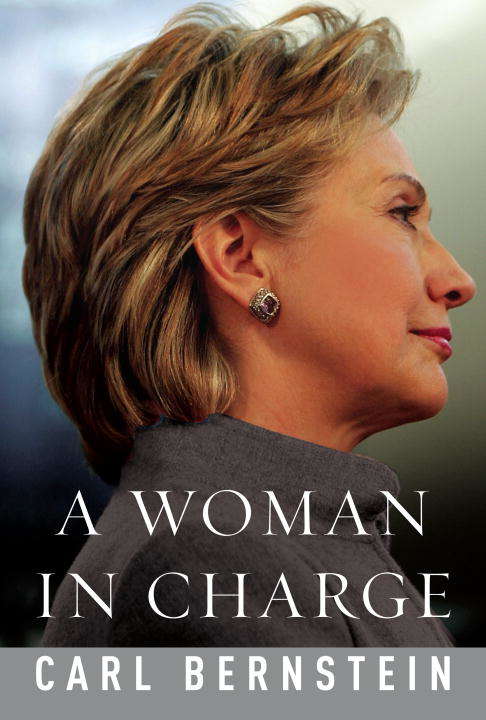 Book cover of A Woman in Charge: The Life of Hillary Rodham Clinton