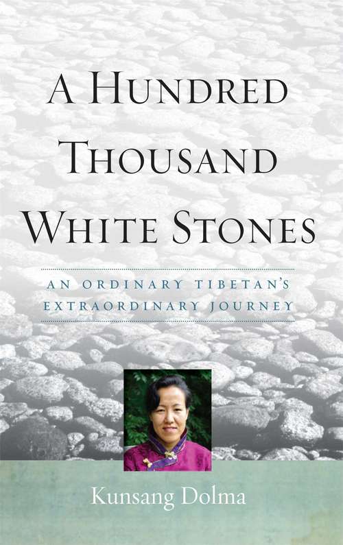 Book cover of A Hundred Thousand White Stones