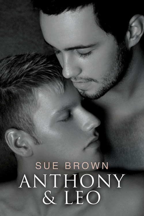 Book cover of Anthony & Leo (Frankie's Series #3)