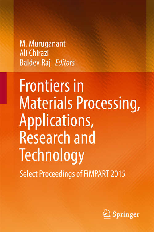 Book cover of Frontiers in Materials Processing, Applications, Research and Technology