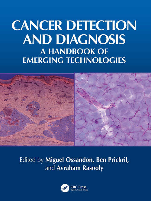 Book cover of Cancer Detection and Diagnosis: A Handbook of Emerging Technologies (1)