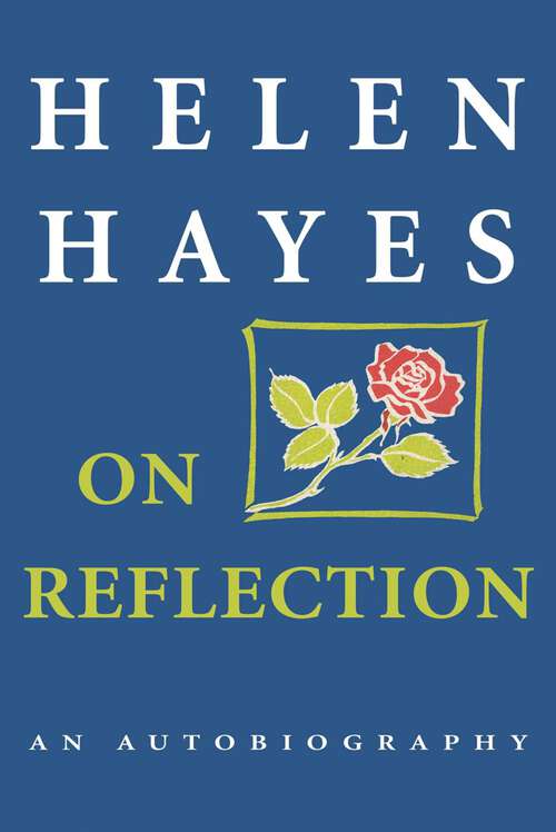 Book cover of On Reflection: An Autobiography