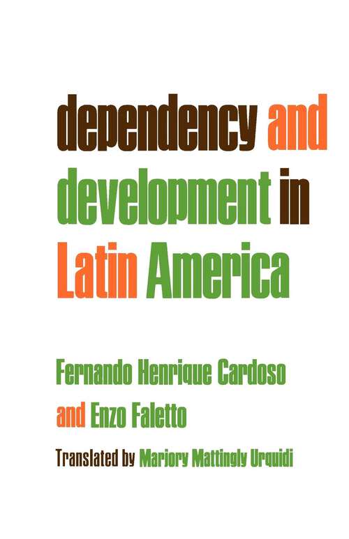 Book cover of Dependency and Development in Latin America