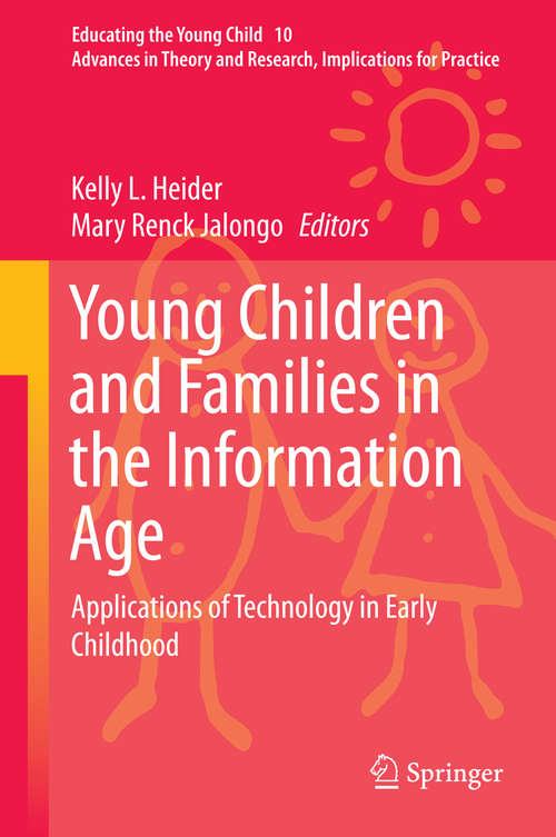 Book cover of Young Children and Families in the Information Age