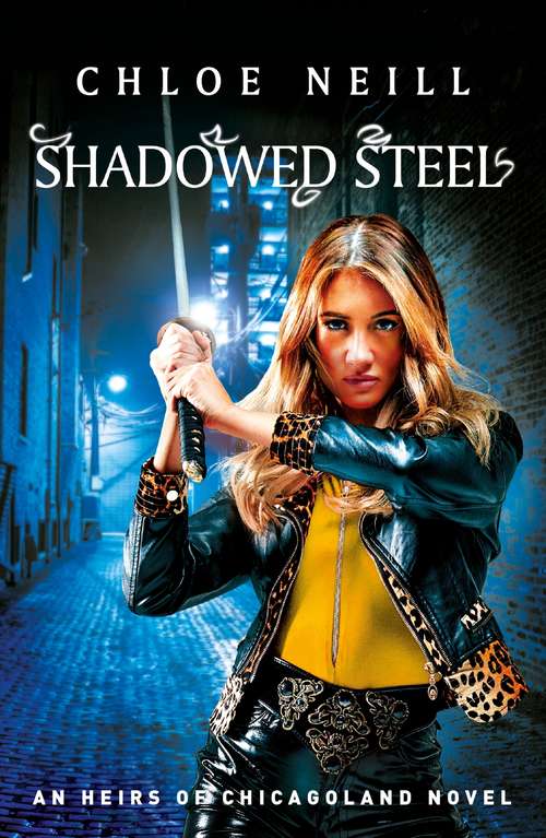 Book cover of Shadowed Steel (Heirs of Chicagoland)