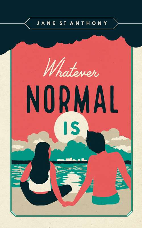 Book cover of Whatever Normal Is