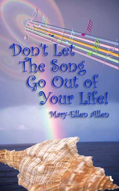 Don't Let the Song Go Out of Your Life