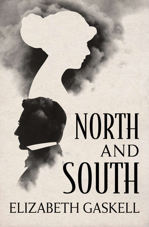Book cover of North and South: North And South (Digital Original)