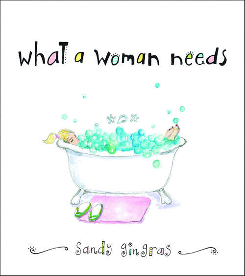 Book cover of What a Woman Needs
