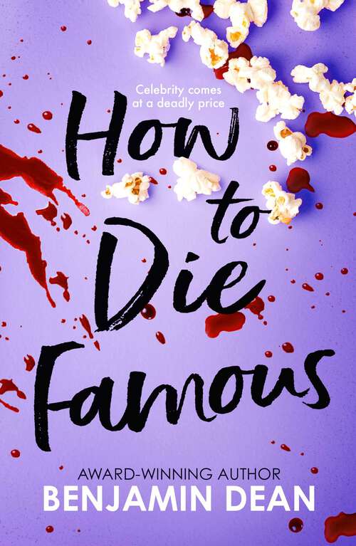 Book cover of How To Die Famous