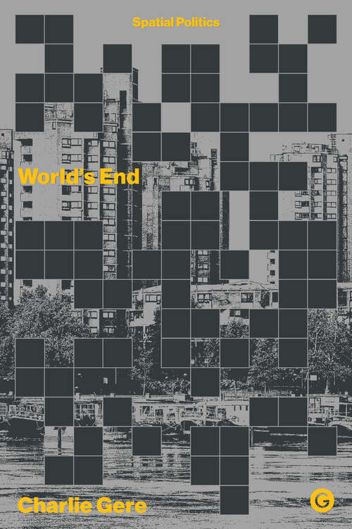 Book cover of World's End (Spatial Politics)