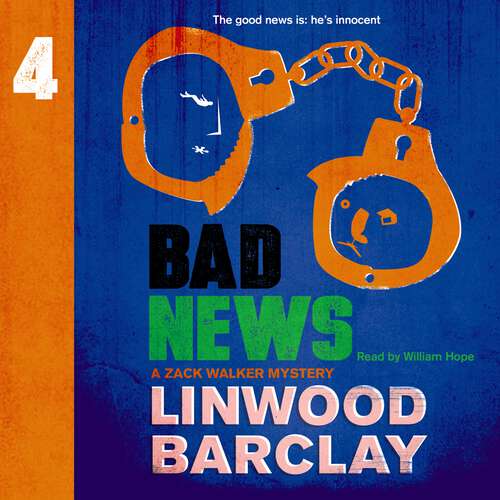 Book cover of Bad News: A Zack Walker Mystery #4 (Zack Walker)