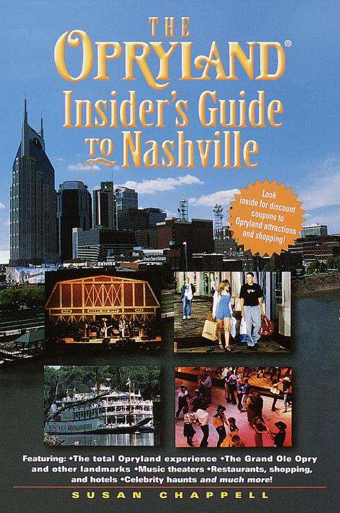 Book cover of The Opryland Insider's Guide to Nashville