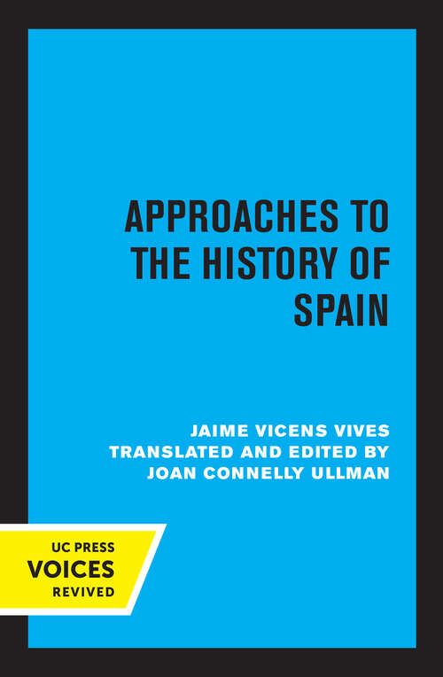 Book cover of Approaches to the History of Spain (2)