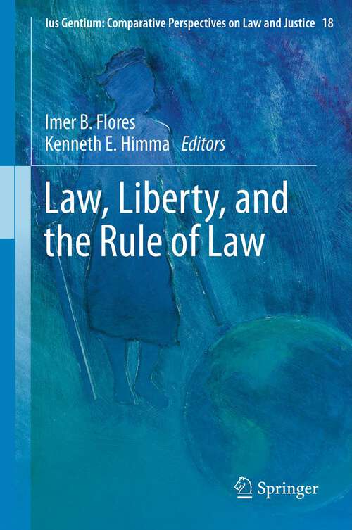 Book cover of Law, Liberty, and the Rule of Law