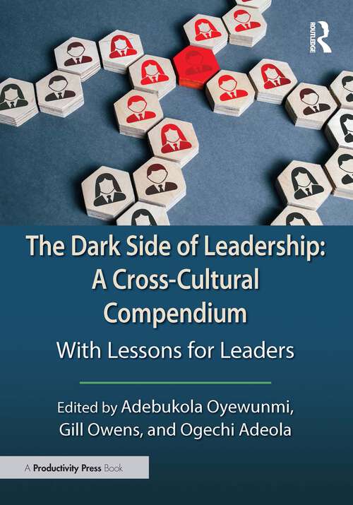 Book cover of The Dark Side of Leadership: With Lessons for Leaders (1)