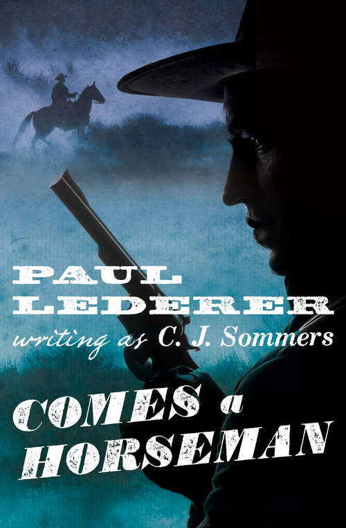 Book cover of Comes a Horseman