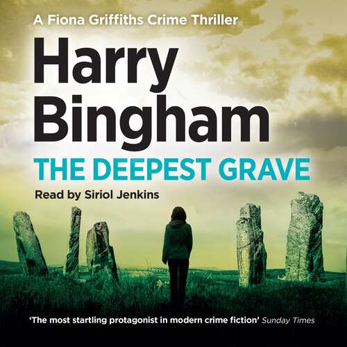 Book cover of The Deepest Grave: Fiona Griffiths Crime Thriller Series Book 6