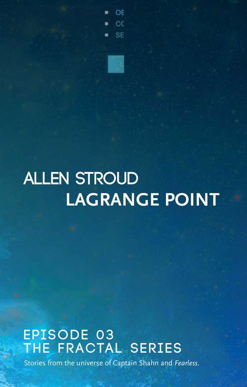 Book cover of Lagrange Point (Ebook Original) (The Fractal Series Episodes #3)