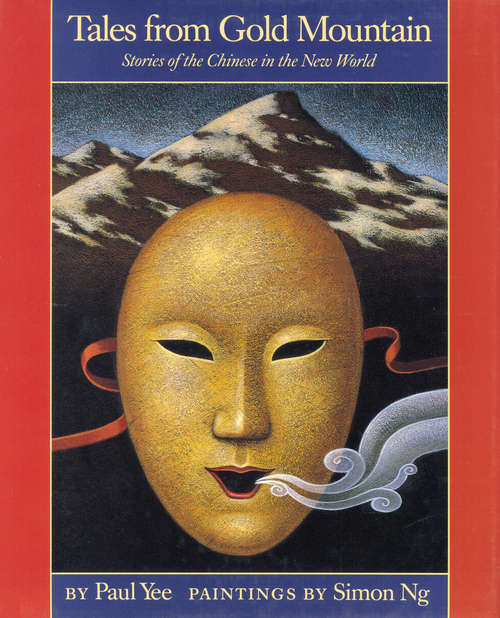 Book cover of Tales from Gold Mountain
